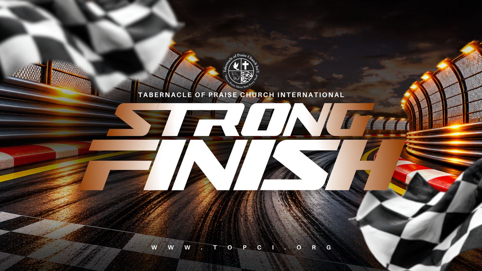 Strong Finish 2026, Tabernacle of Praise Church International